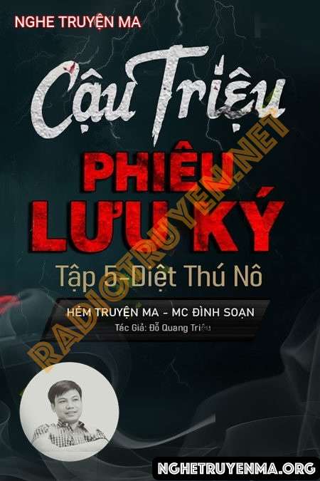 Cậu Triệu Phưu Lưu Ký – Diệt Thú Nô