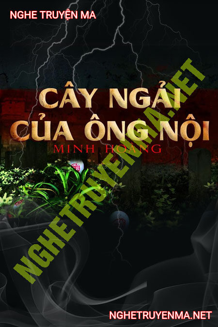Cây Ngải Của Ông Nội