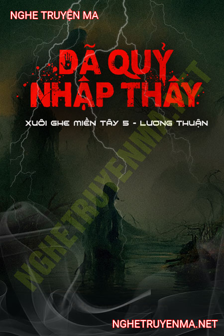 Dã Quỷ Nhập Thây