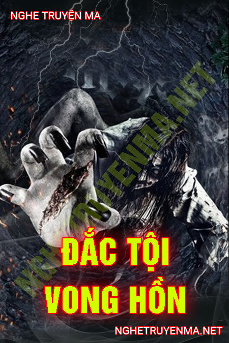 Đắc Tội Vong Hồn