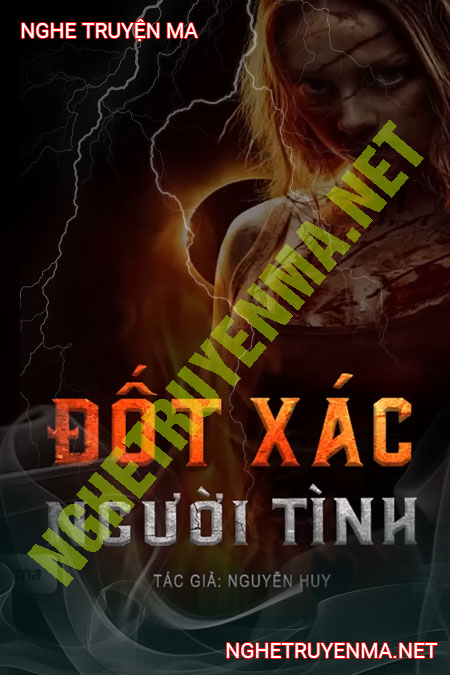 Đốt X.ác Người Tình