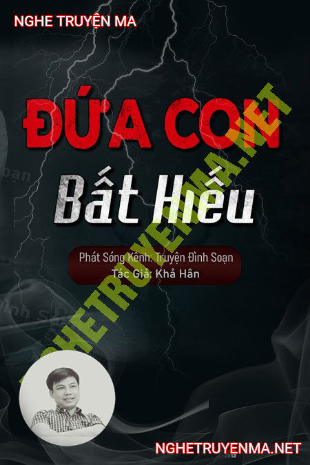 Đứa Con Bất Hiếu