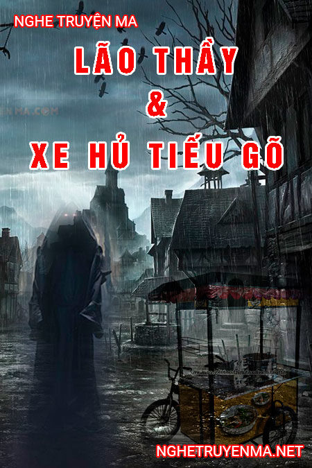 Lão Thầy và Xe Hủ Tiếu Gõ