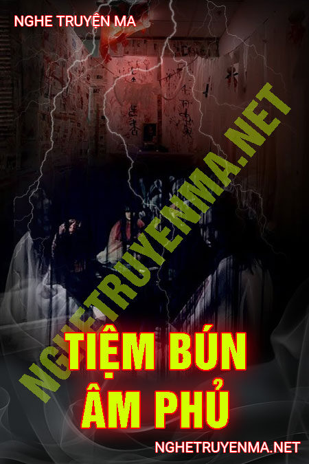 Tiệm Bún Âm Phủ