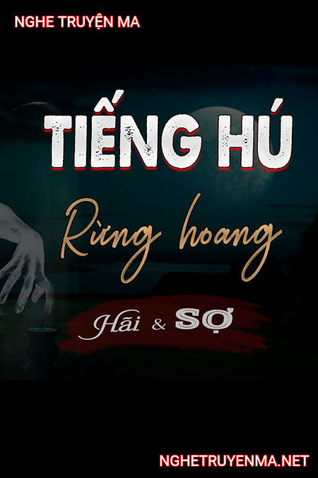 Tiếng hú nơi rừng hoang