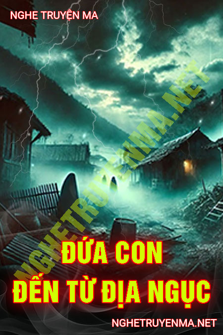 Đứa Con Đến Từ Địa Ngục