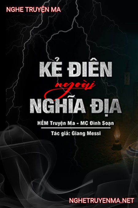 Kẻ Điên Bên Ngoài Nghĩa Địa