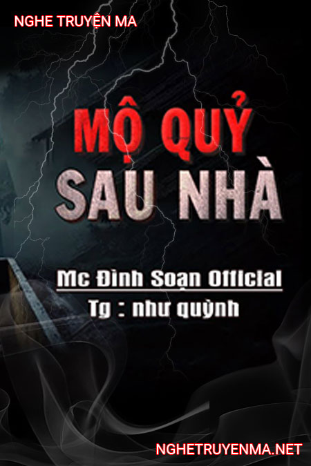 Mộ Quỷ Sau Nhà