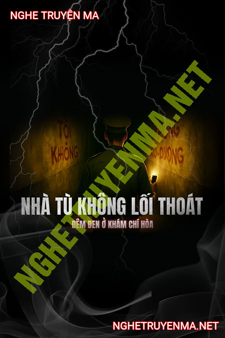 Nhà Tù Không Lối Thoát