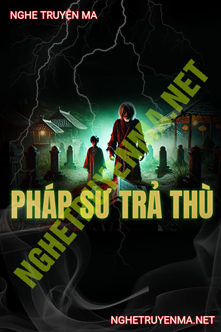 Pháp Sư Trả Thù