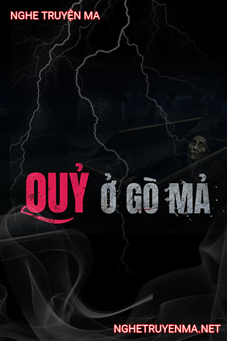 Quỷ Ở Gò Mả