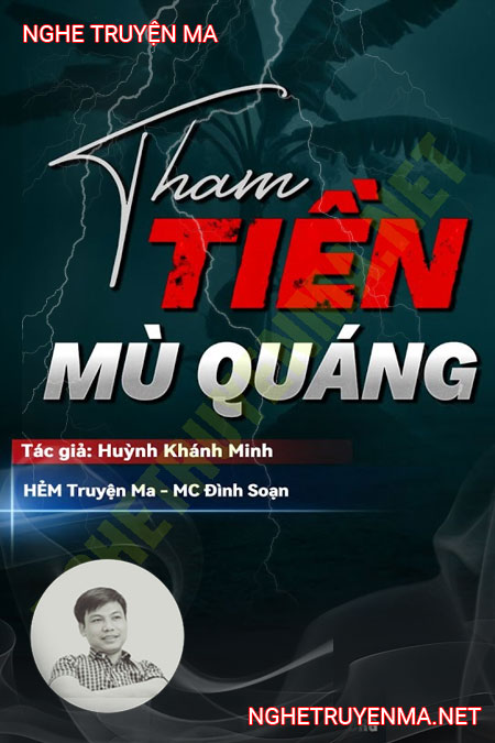 Tham Tiền Mù Quáng